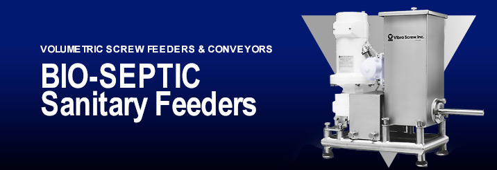 Bio-Septic Sanitary Feeders Bio-Septic Sanitary Feeders